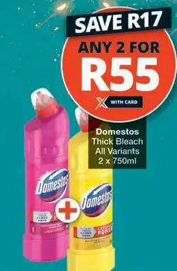 Checkers Domestos Thick Bleach offer