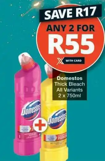 Checkers Domestos Thick Bleach offer