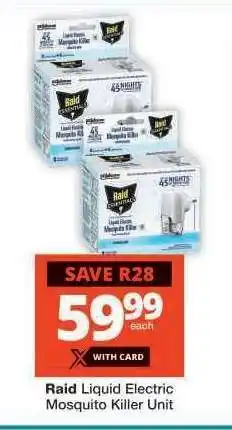 Checkers Raid Liquid Electric Mosquito Killer Unit offer