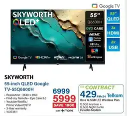 Incredible Connection SKYWORTH 55-inch QLED Google TV-55Q6600H offer