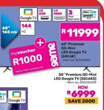 Game 65” Premium QD-Mini LED Google TV (65C6K) offer