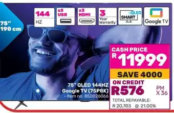 Game 75 QLED 144HZ Google TV (75P8K) offer