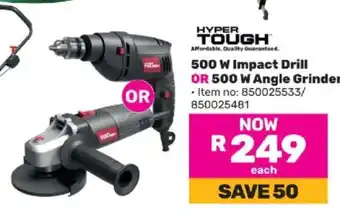 Game 500 W Impact Drill OR 500 W Angle Grinder offer