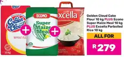 Game Golden Cloud Cake Flour 10 kg PLUS Econo Super Maize Meal 10 kg PLUS Excella Parboiled Rice 10 kg offer