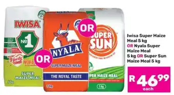 Game Iwisa Super Maize Meal 5 kg OR Nyala Super Maize Meal 5 kg OR Super Sun Maize Meal 5 kg offer