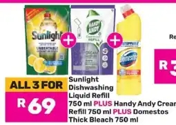 Game Sunlight Dishwashing Liquid Refill, Handy Andy Cream Refill, Domestos Thick Bleach offer