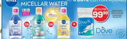 Pick n Pay Nivea Micellar Water Assorted 400ml and Dove Cotton Wool Rounds 30s offer