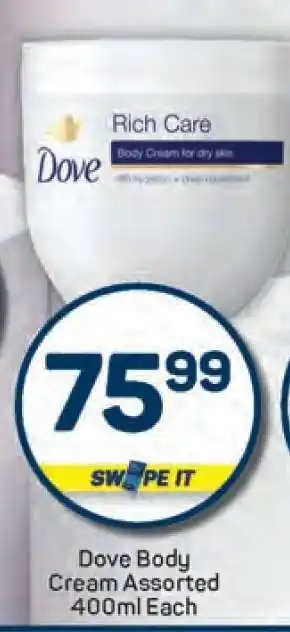 Pick n Pay Dove Body Cream Assorted 400ml Each offer