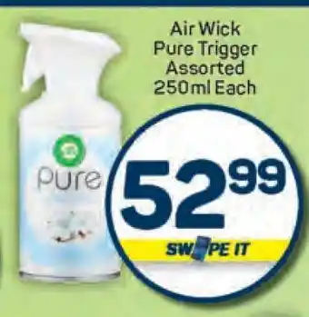 Pick n Pay Air Wick Pure Trigger Assorted 250 ml Each offer