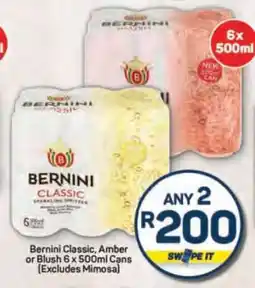 Pick n Pay Bernini Classic, Amber or Blush 6 x 500ml Cans offer