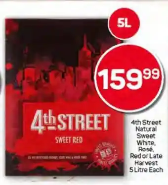 Pick n Pay 4th Street Natural Sweet White, Rosé, Red or Late Harvest 5 Litre Each offer