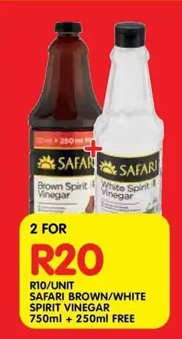 Shoprite SAFARI BROWN/WHITE SPIRIT VINEGAR 750ml + 250ml FREE offer