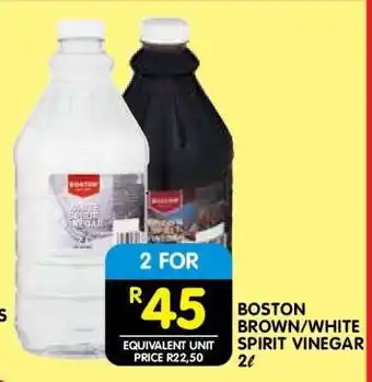 Shoprite BOSTON BROWN/WHITE SPIRIT VINEGAR 2ℓ offer