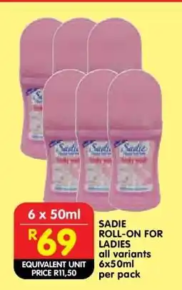 Shoprite SADIE ROLL-ON FOR LADIES offer