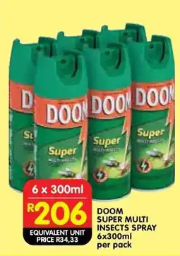 Shoprite DOOM SUPER MULTI INSECTS SPRAY 6x300ml per pack offer