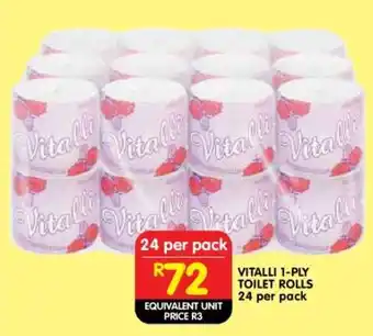 Shoprite VITALLI 1-PLY TOILET ROLLS 24 per pack offer