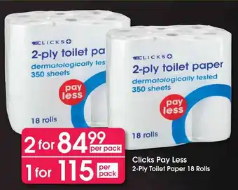 Clicks Clicks Pay Less 2-Ply Toilet Paper offer