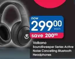 Clicks Volkano SoundSweeper Series Active Noise Cancelling Bluetooth Headphones offer