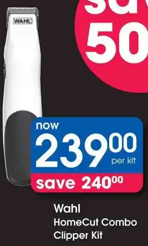 Clicks Wahl HomeCut Combo Clipper Kit offer