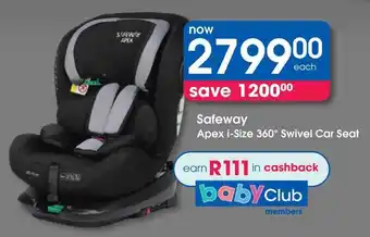 Clicks Safeway Apex i-Size 360° Swivel Car Seat offer