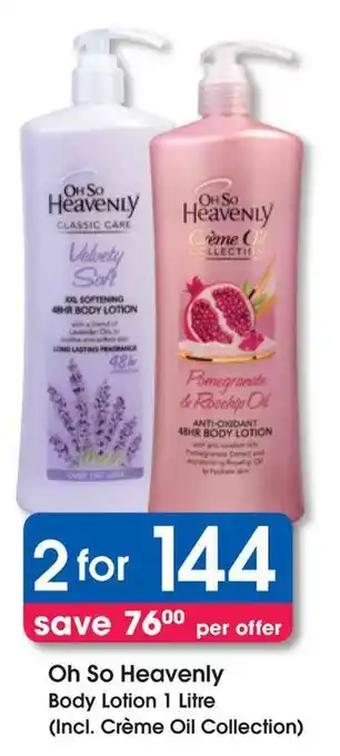 Clicks Oh So Heavenly Body Lotion offer