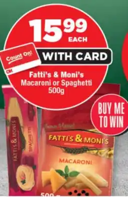 OK Foods Fatti's & Moni's Macaroni or Spaghetti offer