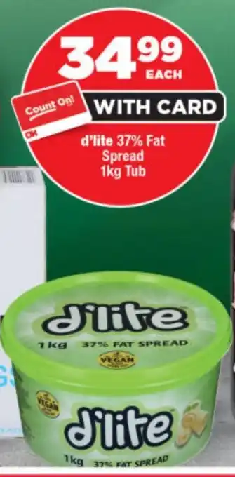 OK Foods D'lite 37% Fat Spread Tub offer