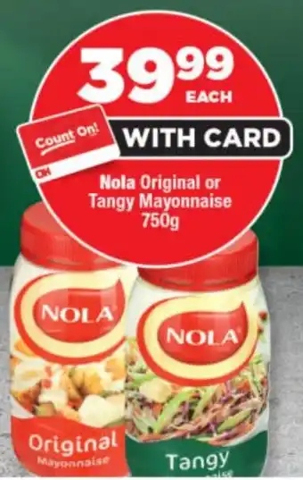 OK Foods Nola Original or Tangy Mayonnaise offer