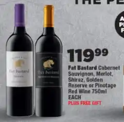 OK Foods Fat Bastard Cabernet Sauvignon, Merlot, Shiraz, Golden Reserve or Pinotage Red Wine offer