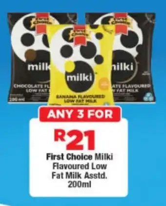OK Foods First Choice Milki Flavoured Low Fat Milk Asstd. offer