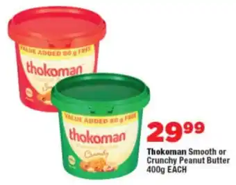OK Foods Thokoman Smooth or Crunchy Peanut Butter offer