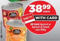 OK Foods All Gold Apricot or Apricot & Peach Jam offer