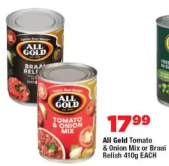 OK Foods All Gold Tomato & Onion Mix or Braai Relish offer