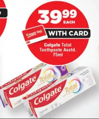 OK Foods Colgate Total Toothpaste Asstd. offer