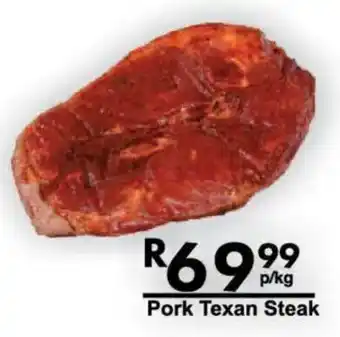 President Hyper Pork Texan Steak offer