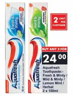 President Hyper Aquafresh Toothpaste Fresh & Minty/ Mild & Minty/ Lemon Mint/ Herbal offer