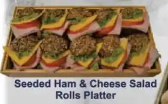 President Hyper Seeded Ham & Cheese Salad Rolls Platter offer