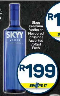 Pick n Pay Skyy Premium Vodka or Flavoured Infusions offer