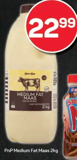 Pick n Pay PnP Medium Fat Maas 2kg offer