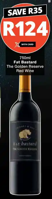 Fat Bastard The Golden Reserve Red Wine