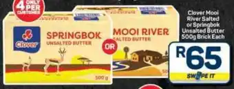 Pick n Pay Hypermarket Clover Mooi River Salted or Springbok Unsalted Butter Brick offer