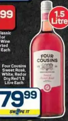 Pick n Pay Hypermarket Four Cousins Sweet Rose, White, Red or Dry Red offer