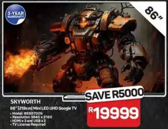 Pick n Pay Hypermarket SKYWORTH 86" 218cm Mini LED UHD Google TV offer