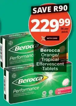 Checkers Hyper Berocca Orange/ Tropical Effervescent Tablets offer