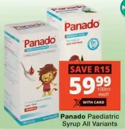 Checkers Hyper Panado Paediatric Syrup All Variants offer