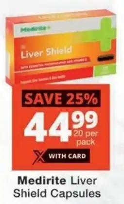 Checkers Hyper Medirite Liver Shield Capsules offer