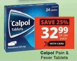 Checkers Hyper Calpol Pain & Fever Tablets offer