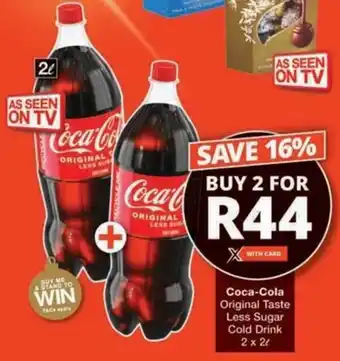 Coca-Cola Original Taste Less Sugar Cold Drink