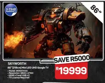 Pick n Pay Hypermarket SKYWORTH 86 Mini LED UHD Google TV offer
