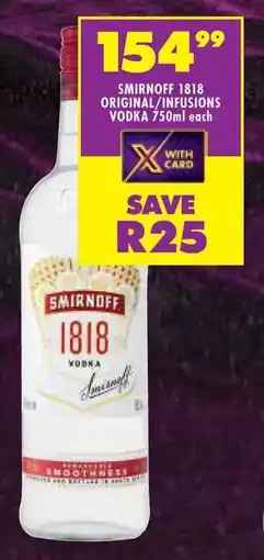 Shoprite Smirnoff 1818 original/ infusions vodka offer